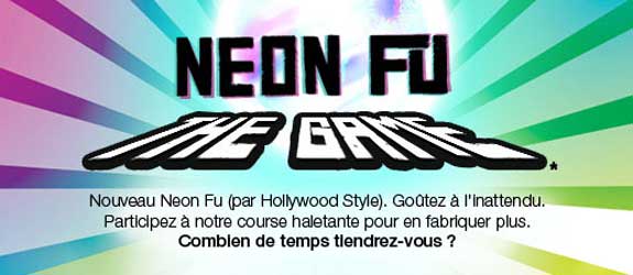 Hollywoodchewinggum.com - Jeu facebook Hollywood Style Neon Fu